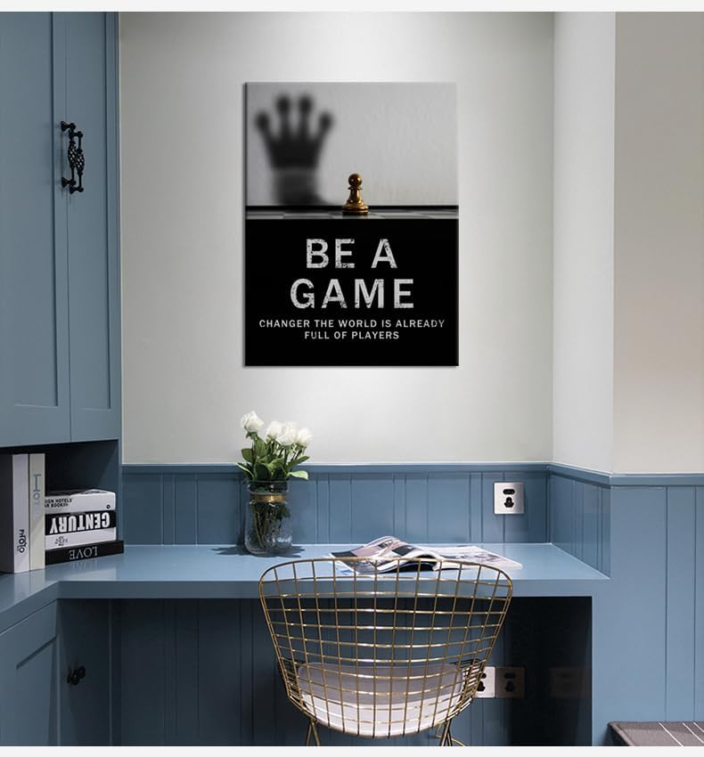 Be A Game Changer The World Is Already Full Of Players Motivational Poster for Office International Chess Inspirational Wall Art Canvas Painting Prints for Home Decor Framed Artwork [18''W x 24''H]