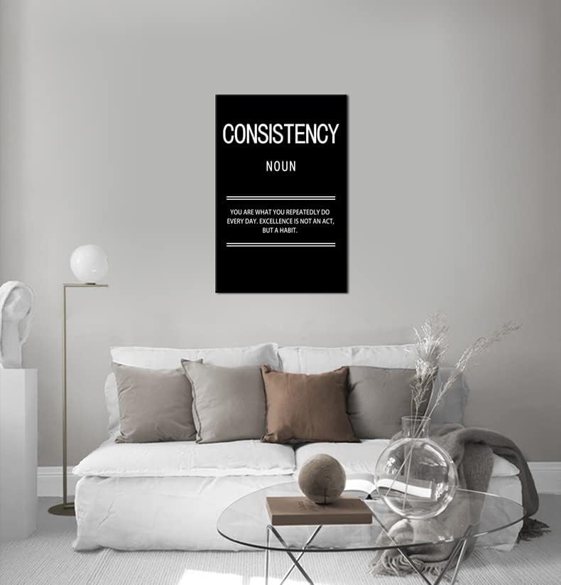 Inspirational Poster for Office Motivational Consistency Noun Canvas Wall Art Print Artwork Painting Picture for Framed Home Decoration Living Room Ready to Hang [24''W X 36''H]