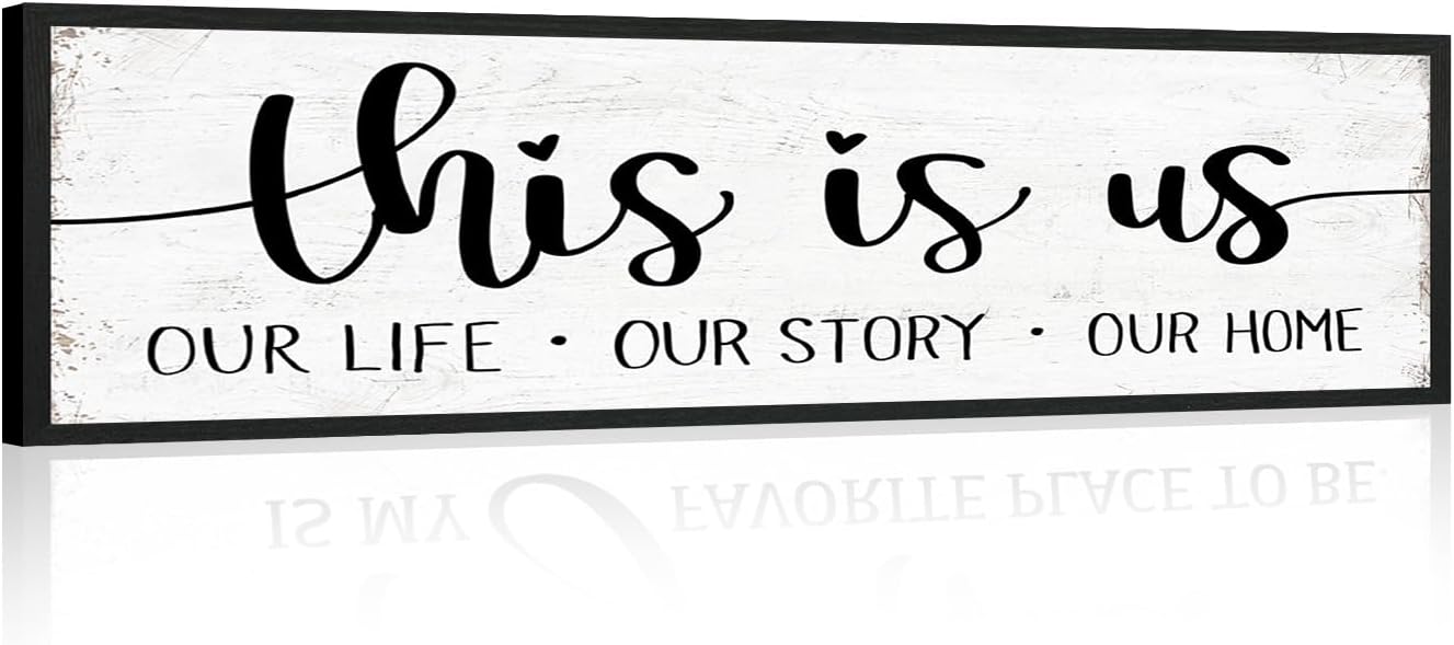 This is Us Sign Wall Decor: Family Wall Signs Rustic Farmhouse Living Room Country House Hanging Framed Wall Plaques,This is Us Our Life Our Story Our Home Quotes Wall Decor 12" x 40"