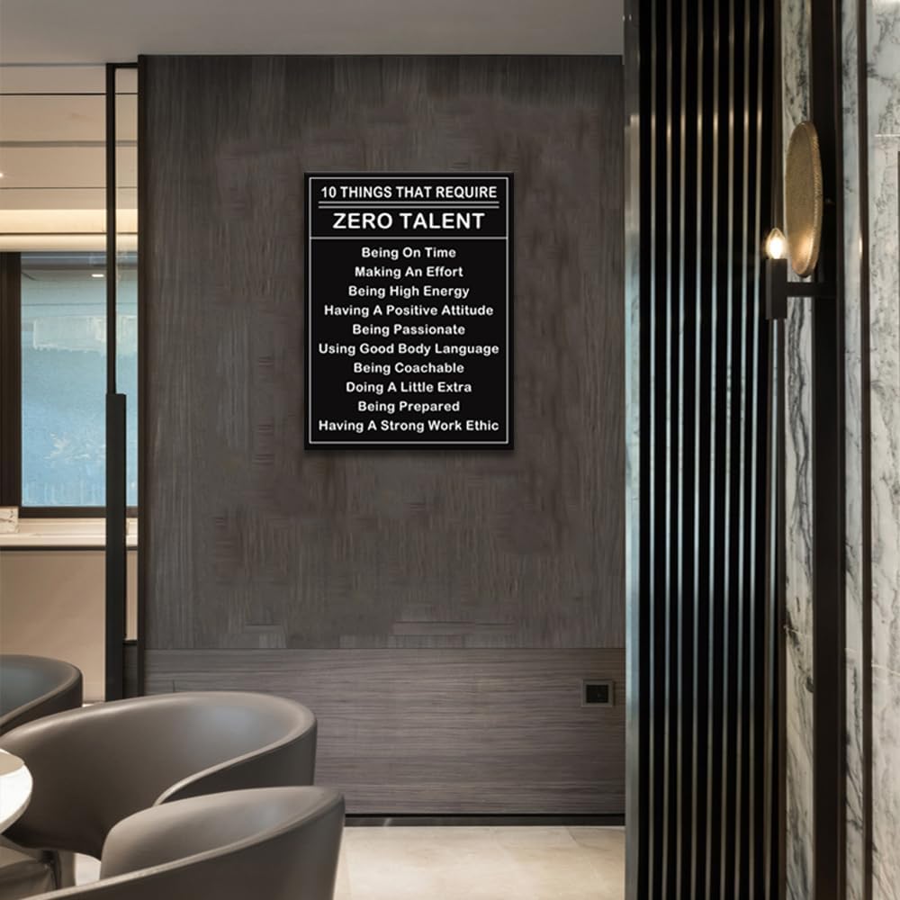 Motivational Wall Art Inspirational Ten Things That Require Zero Talent Painting Prints on Canvas Inspiring Quotes Posters Prints Artwork Modern Home Office Classroom Decor Framed[30''Wx 40''H]