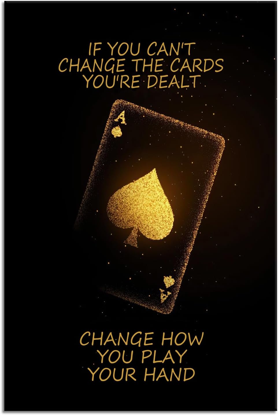 Poker Inspirational Wall Art Ace of Spades Game Motivational Poster Quotes Wall Decor for Living Room Bedroom Office Bathroom Canvas Print sign Framed Art Decoration Ready to Hang [12''Wx 18''H]