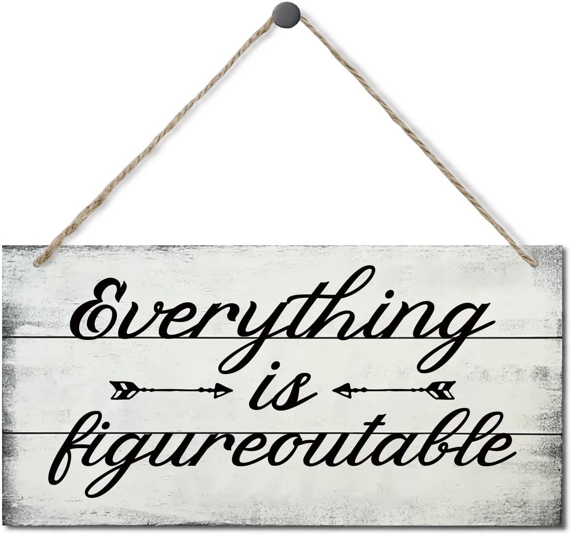 Everything is Figureoutable Decor Sign, Printed Wood Wall Art Sign, Funny Home Signs Decor, Hanging Wood Sign Home Decorative, Rustic Farmhouse Inspirational Wood Sign Decor Wall Art 12x6 in