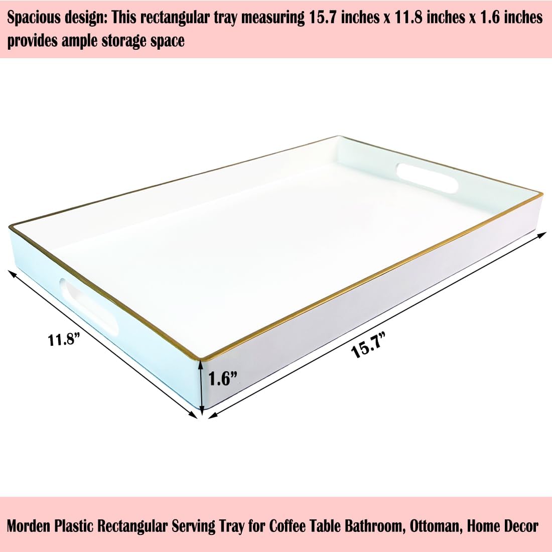 Large White Rectangular Decorative Tray – Plastic Serving Tray with Handles for Coffee Table, Ottoman, Living Room, 15.7” x 11.8” x 1.6