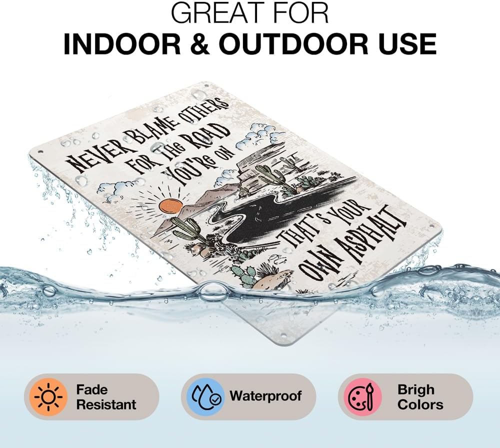 Heuhuww Never Blame Others Metal Sign for Home Office Room Bar Wall Decor Indoor Outdoor Tin Sign Decor Inspirational Gifts 8"x12"(H24)