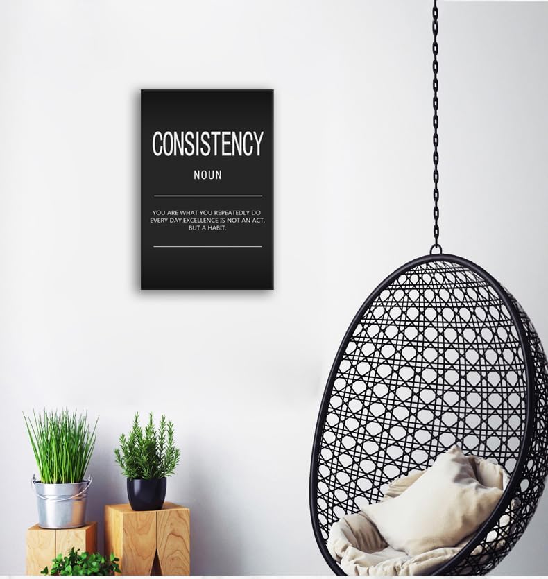 Inspirational Canvas Wall Art Consistency Noun Motivational Painting Inspirational Quotes Posters and Prints Artwork Decor for Home Office Decor Living Room Framed Ready to Hang[12" W X 18" H]