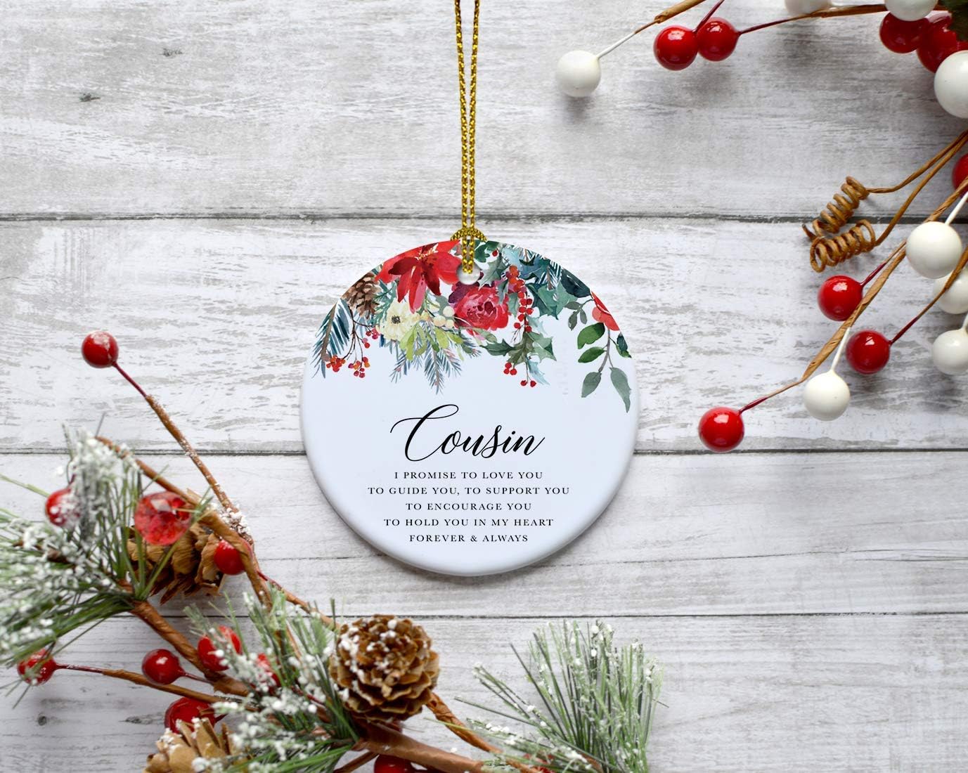 Andaz Press Round Ceramic Porcelain Christmas Tree Ornament Keepsake Gift for Cousins, Cousin I Promise to Love You, to Guide You, to Support You, 1-Pack