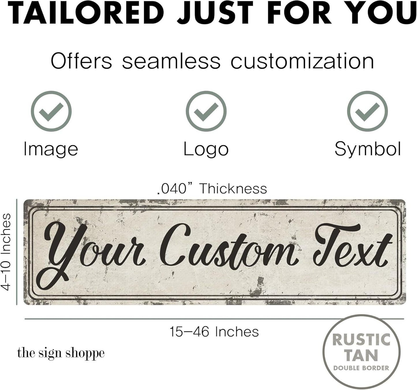 Rustic Custom Metal Sign - Custom Sign for Indoor or Outdoor Use (Rustic Tan Double Border, 15 inches x 4 inches)