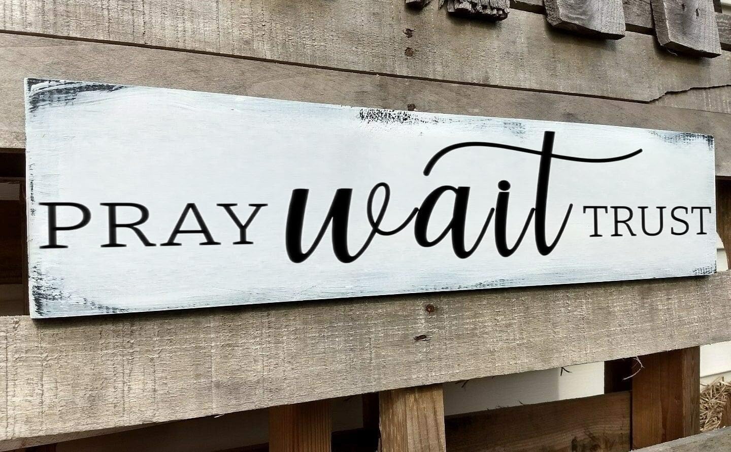 Pray Wait Trust Sign, Farmhouse Christian Wall Art, Religious Home Decorations Faith Wall Decor (Pray) 4x16 Inch